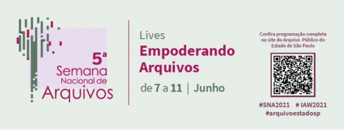 5ª Semana Nacional de Arquivos: conheça os eventos realizados pelo Arquivo Público SP