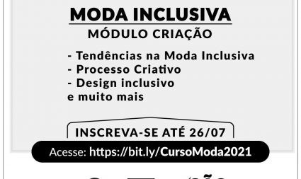 Secretaria abre inscrições para curso online gratuito de Moda Inclusiva
