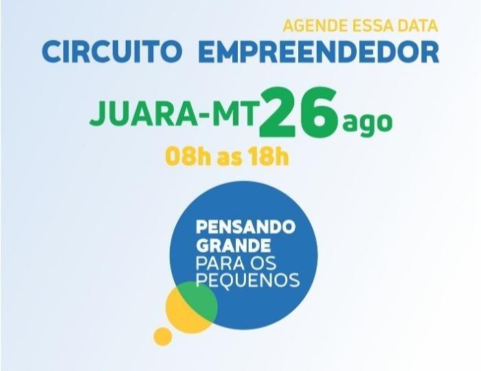 Vale do Arinos recebe Circuito Empreendedor no dia 26 de agosto