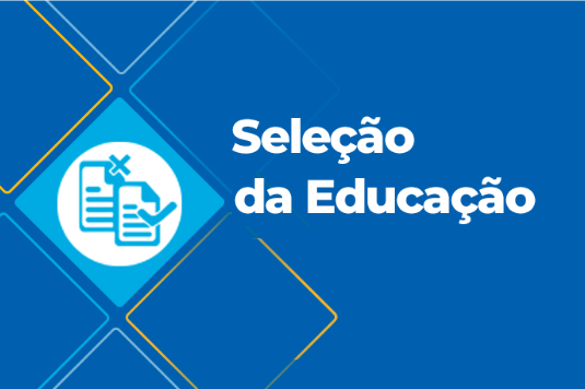 Seleção nº 004/2017: Prefeitura faz nova convocação de profissionais para a Secretaria de Educação