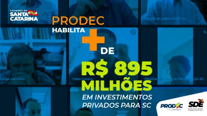 Prodec habilita mais de R$ 895 milhões em investimentos privados em SC