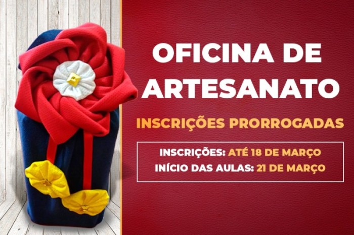 Inscrições para oficina de artesanato foram prorrogadas até sexta-feira
