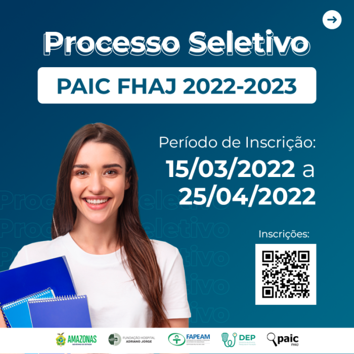 Aberta as inscrições para processo seletivo de novos projetos no PAIC – FHAJ