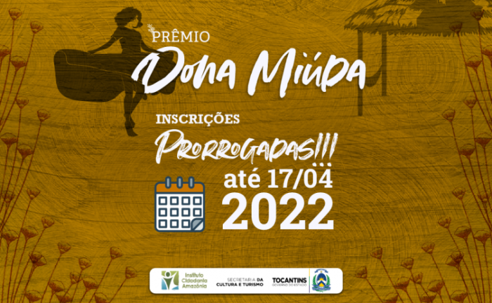 Governo do Tocantins prorroga inscrições do Edital Dona Miúda até 17 de abril