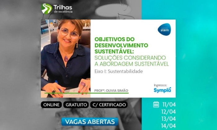 Academia STEM/UEA está com inscrições gratuitas em curso sobre Desenvolvimento Sustentável
