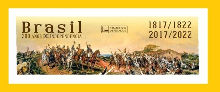 Câmara retoma debates sobre os 200 anos da Independência do Brasil