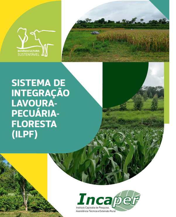 Incaper lança folder sobre Integração Lavoura-Pecuária-Floresta (ILPF)