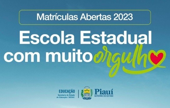 Governo do Piauí lança Campanha de Matrícula para 2023