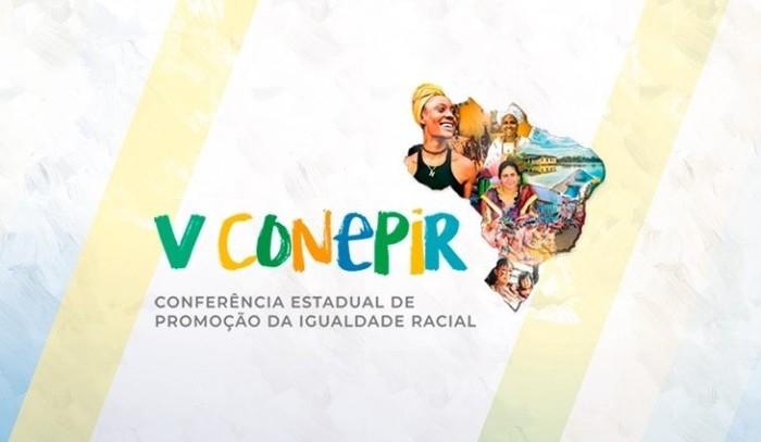 Conferência Estadual discute políticas de enfrentamento ao racismo e à intolerância religiosa