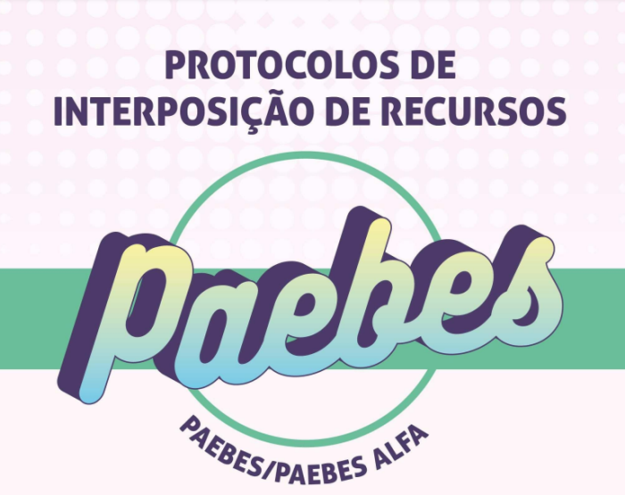 Sedu fomenta protocolo de Interposição de Recurso para o Paebes 2022