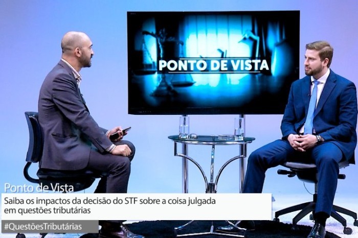 Ponto de Vista discute decisão do STF sobre coisa julgada em matérias tributárias