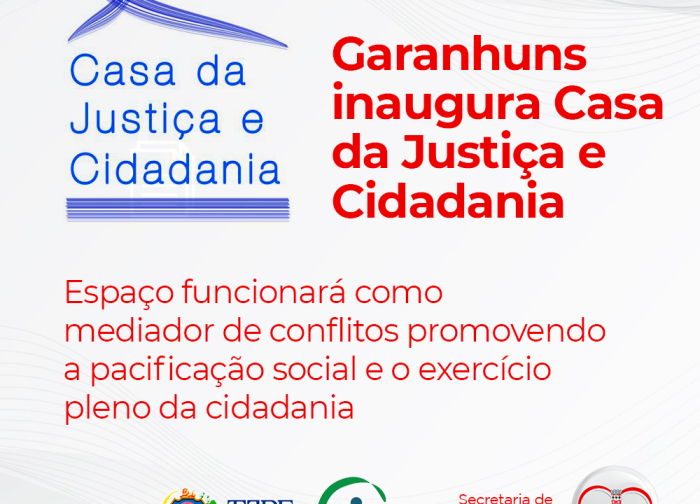TJPE e Prefeitura de Garanhuns inauguram Casa de Justiça e Cidadania
