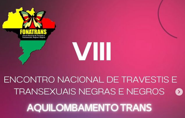 Espírito Santo sedia encontro nacional de Travestis e Transexuais Negras e Negros