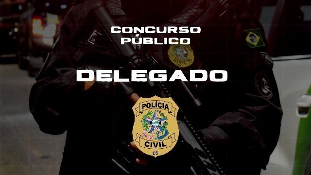 Polícia Civil divulga resultado da 5ª Etapa do Concurso para Delegado de Polícia