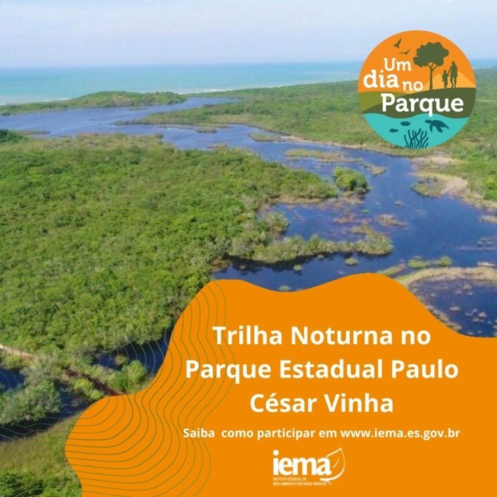 Parque Estadual Paulo César Vinha participa de Evento ‘Um Dia no Parque’ com trilha noturna