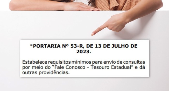Sefaz publica portaria com requisitos mínimos para consultas ao Tesouro Estadual por meio do ‘Fale Conosco’