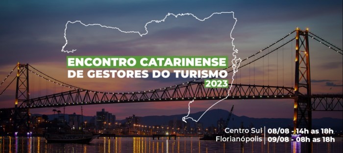 Encontro Catarinense de Gestores do Turismo acontece pela primeira vez em Florianópolis