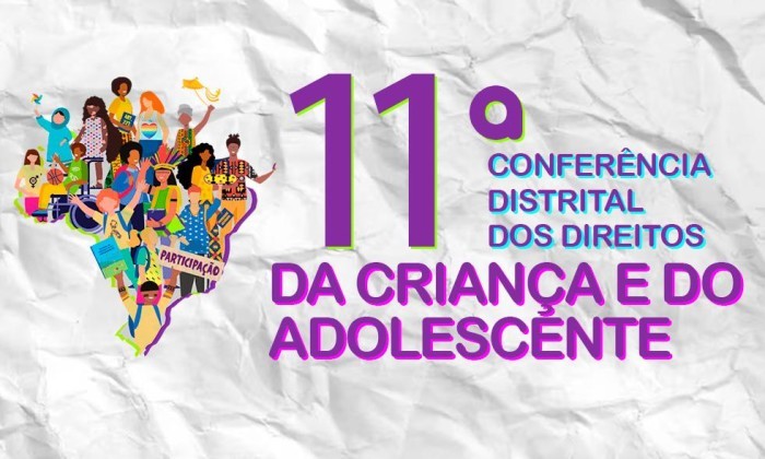 Inscrições para conferência da criança e do adolescente vão até esta sexta