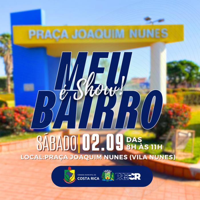 Vila Nunes recebe 5ª edição do “Meu Bairro é Show” no dia 2 de setembro