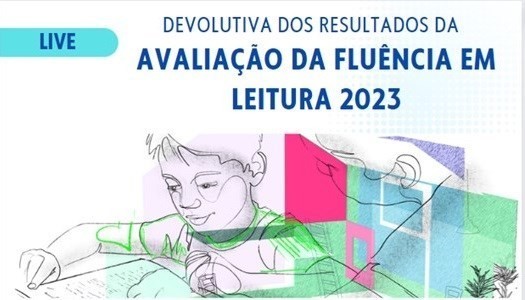 Sedu divulga resultados da Avaliação de Fluência em Leitura 2023