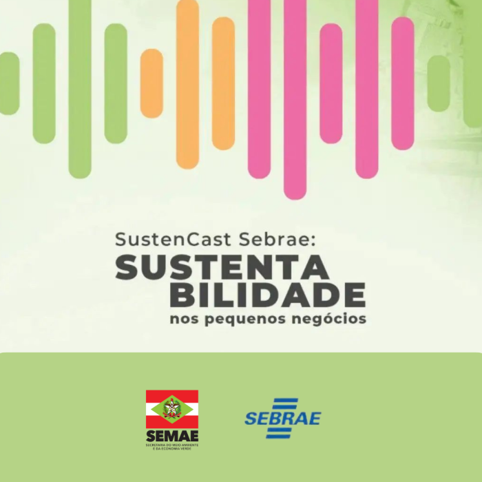 Parceria entre Semae e Sebrae/SC cria podcast sobre sustentabilidade
