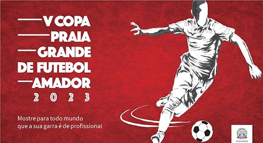 V Copa Praia Grande de Futebol Amador terá participação de 20 equipes e 600 atletas
