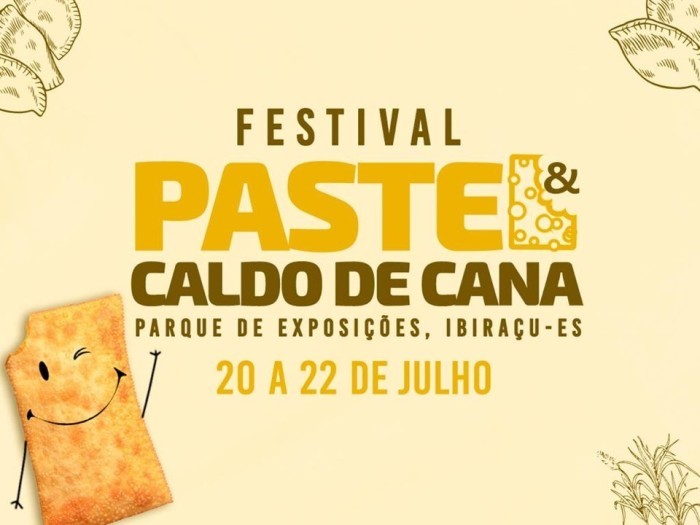Festival do Pastel e Caldo de Cana vai reunir gastronomia e música em Ibiraçu