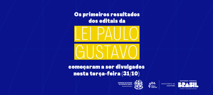 Secult divulga primeiros resultados da Lei Paulo Gustavo