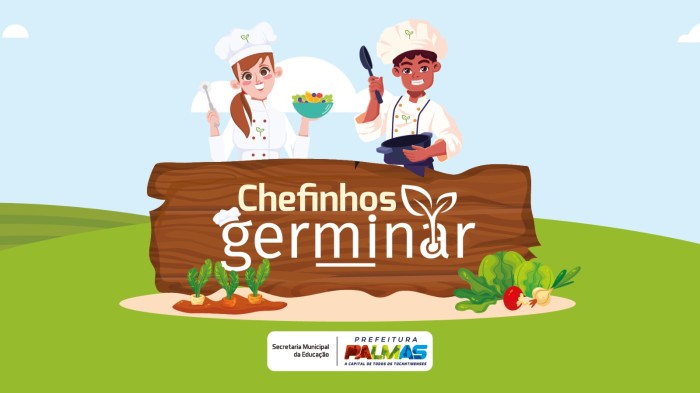 Próxima etapa do Chefinho Germinar promove oficina de manipulação de alimentos