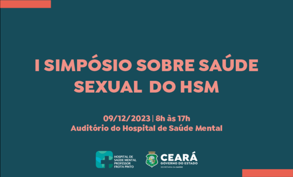 HSM abre inscrições para I Simpósio sobre Saúde Sexual; unidade acolhe pessoas em ambulatório especializado