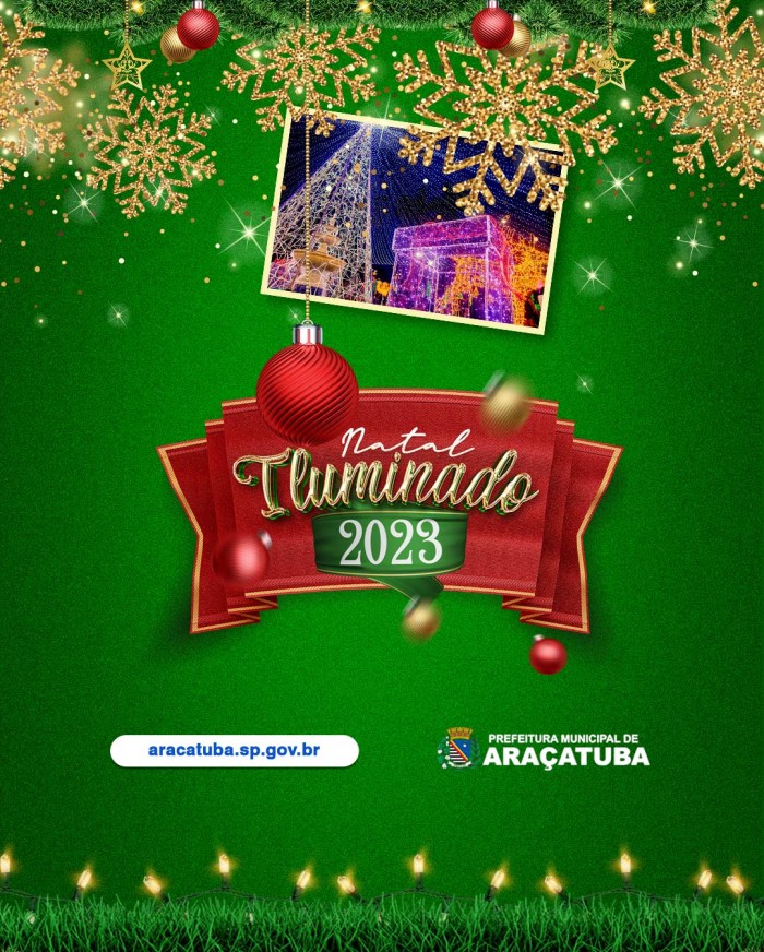 Natal Iluminado da Prefeitura de Araçatuba será lançado nesta sexta