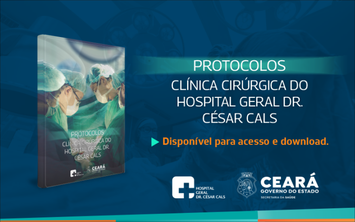 Hospital César Cals lança livro de protocolos cirúrgicos e disponibiliza acesso