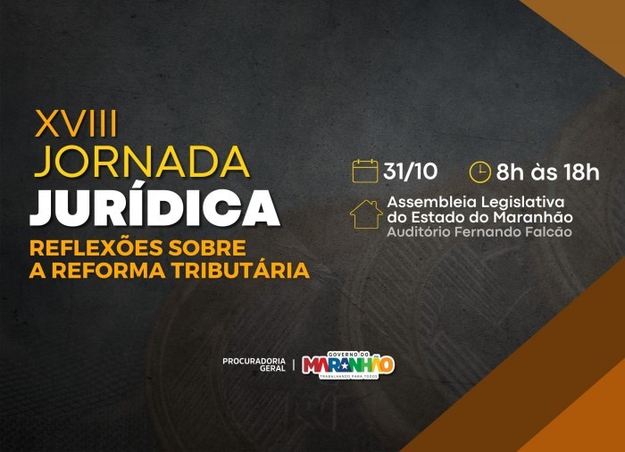 Procuradoria Geral do Maranhão abre inscrições para Jornada Jurídica