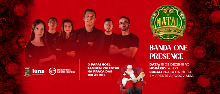 Banda One Presence se apresenta nesta sexta no 3º Natal Encantado de Iúna