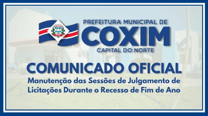 COMUNICADO OFICIAL DA ADMINISTRAÇÃO MUNICIPAL DE COXIM
