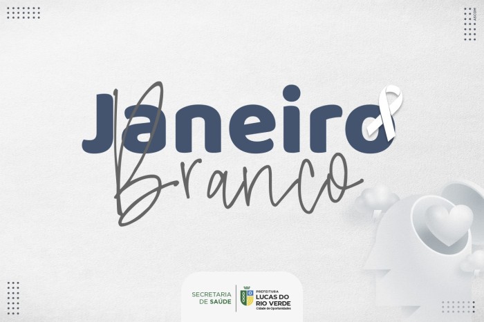 Saúde tem programação alusiva à Campanha Janeiro Branco