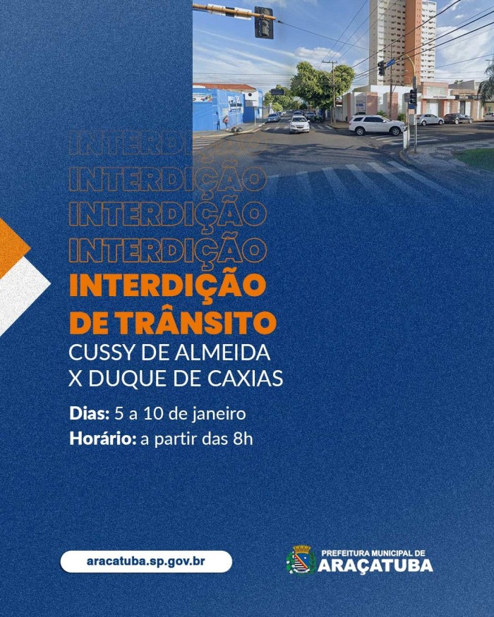 INTERDIÇÃO NA RUA CUSSY DE ALMEIDA
