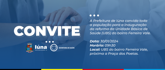 Inauguração da UBS do bairro Ferreira Vale acontece no próximo dia 30
