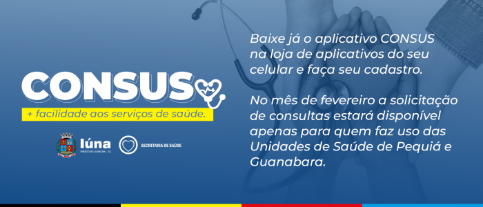 CONSUS: aplicativo para solicitação de agendamento de consultas já está disponível