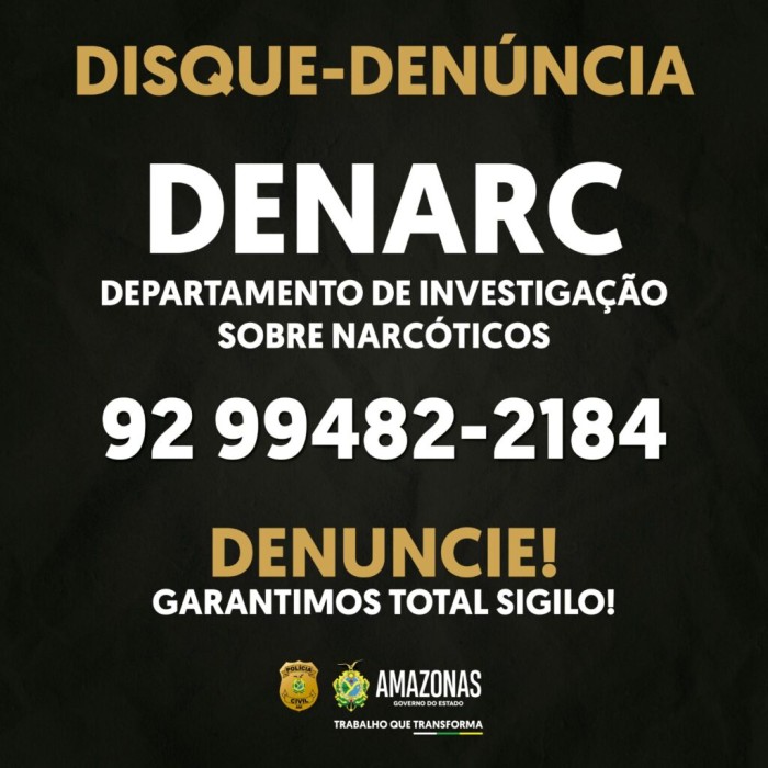 Denarc conta com canal para denúncias referentes ao narcotráfico no Amazonas