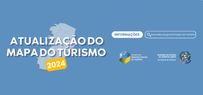Atualização do Mapa do Turismo Brasileiro 2024 tem início no Espírito Santo