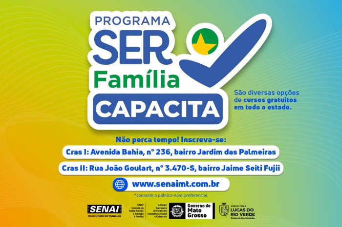 Inscrições abertas para cursos do Ser Família Capacita em Lucas do Rio Verde