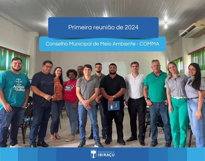Conselho Municipal de Meio Ambiente (COMMA), realiza primeira reunião de 2024 e terceira reunião ordinária dos membros nomeados pela portaria 24.086/2023