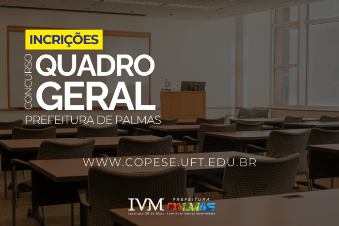Inscrições do concurso público do Quadro Geral de Palmas terminam nesta sexta, 23