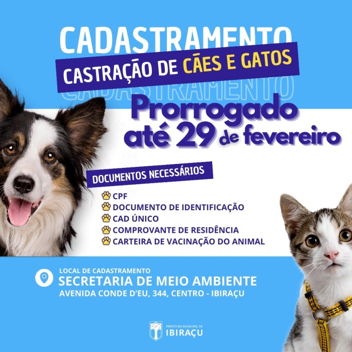 PRORROGAÇÃO DO CADASTRAMENTO PARA CASTRAÇÃO ANIMAL EM IBIRAÇU!