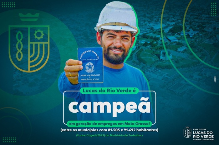 Lucas do Rio Verde: referência em geração de empregos em Mato Grosso