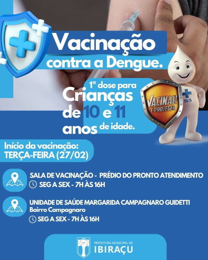 PROTEJA SEU FILHO: VACINAÇÃO CONTRA DENGUE PARA CRIANÇAS DE 10 E 11 ANOS