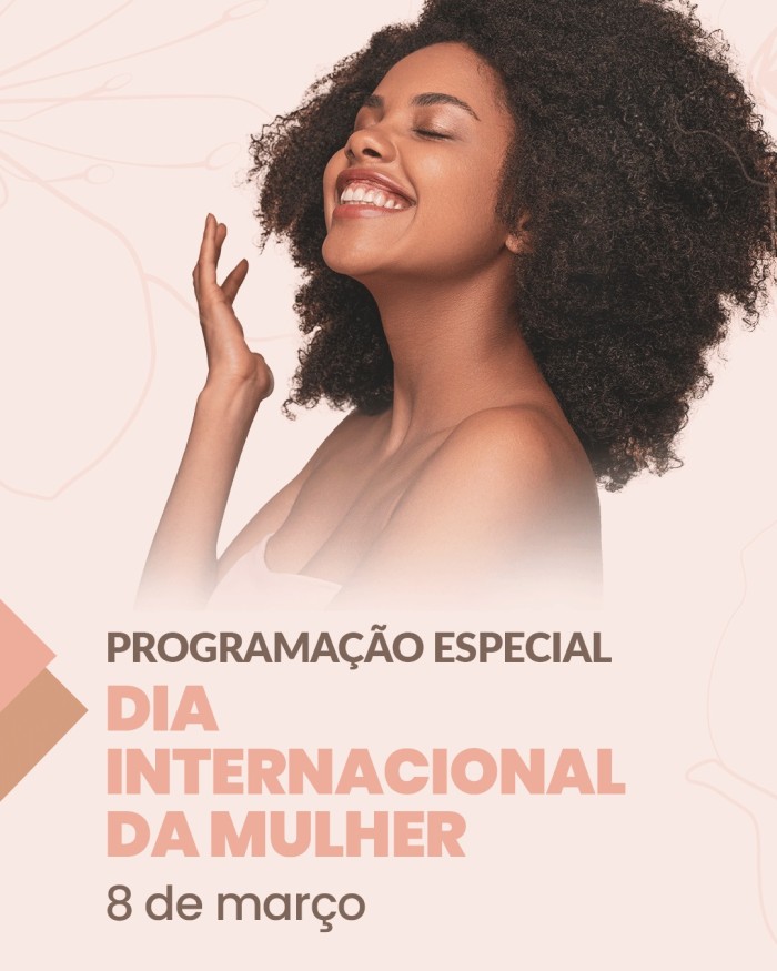 Assistência Social promove ações em comemoração ao Dia da Mulher