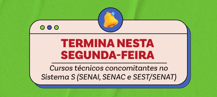 Matriculas para cursos de Educação Profissional Técnica de Nível Médio terminam nesta segunda-feira (11)