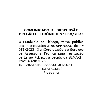 COMUNICADO DE SUSPENSÃO PREGÃO ELETRÔNICO N° 058/2023